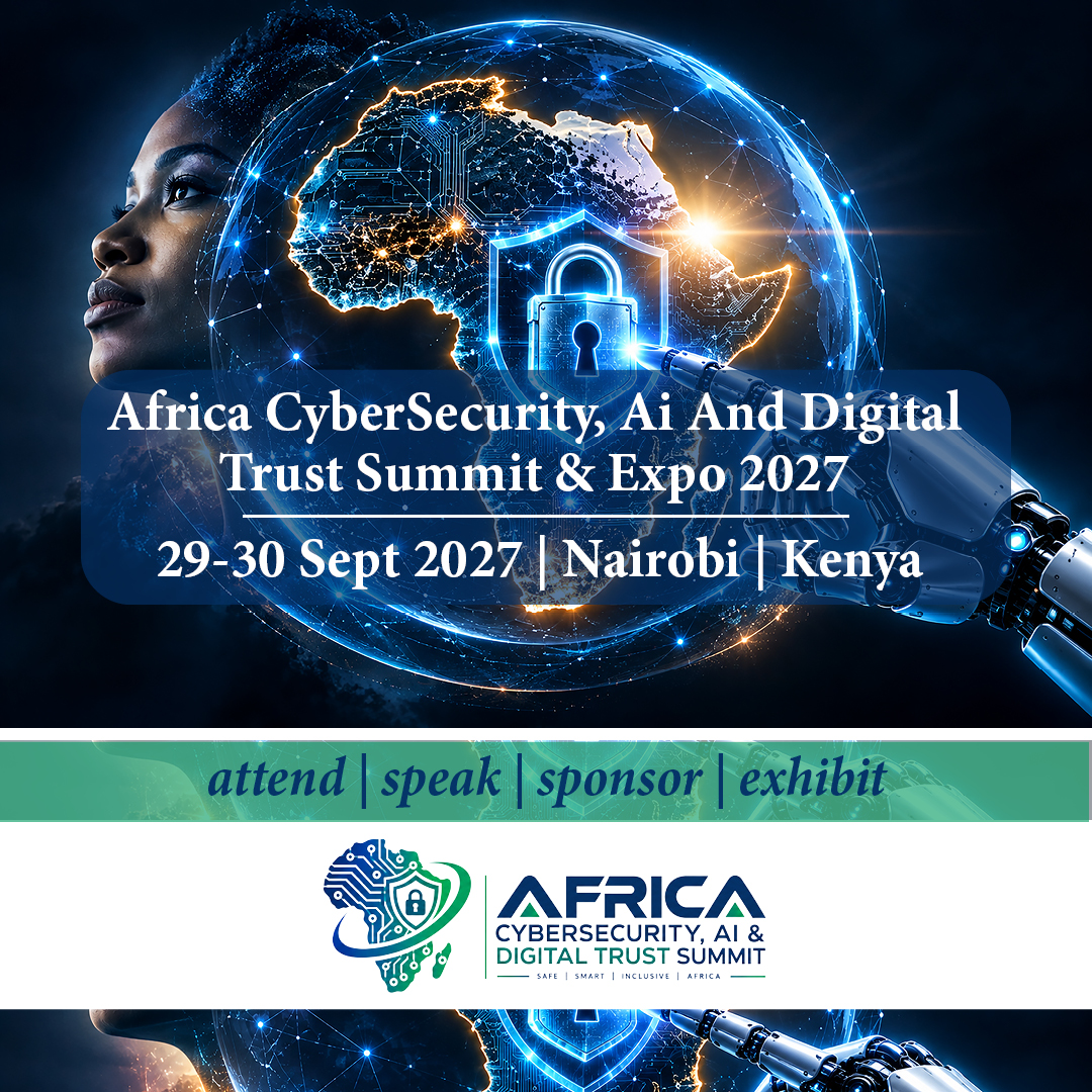 Africa Cybersecurity, Ai and Digital Trust Summit and Expo 2027-Early Bird Registration